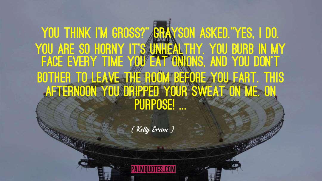 Grayson quotes by Kelly Oram