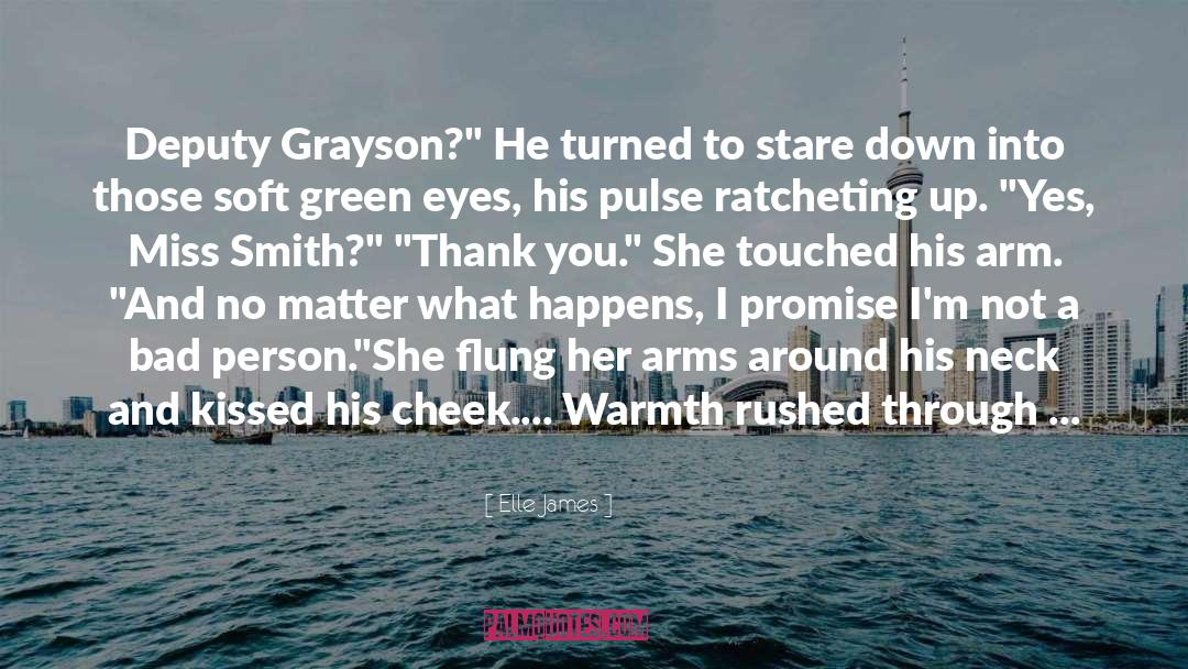 Grayson quotes by Elle James