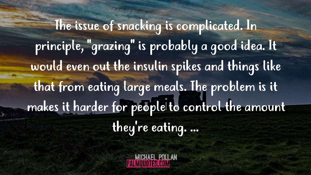 Grazing quotes by Michael Pollan