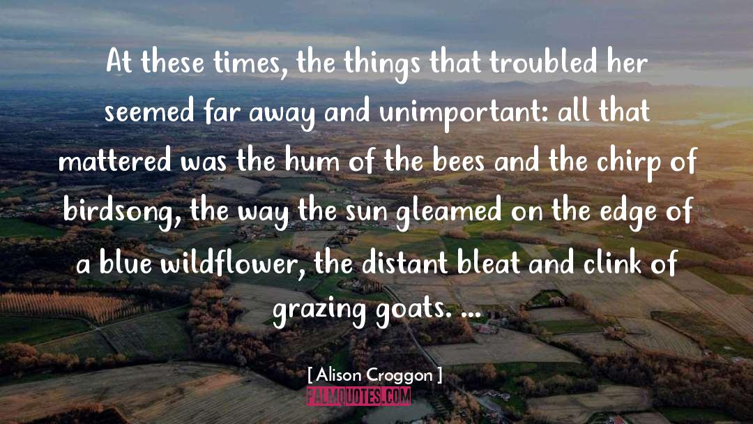 Grazing quotes by Alison Croggon