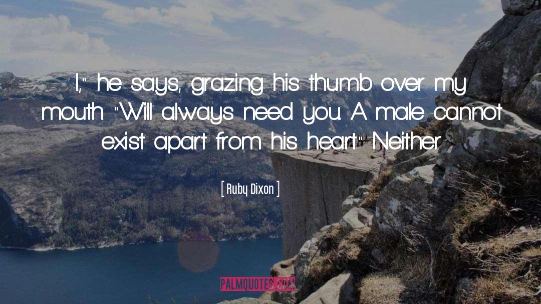 Grazing quotes by Ruby Dixon