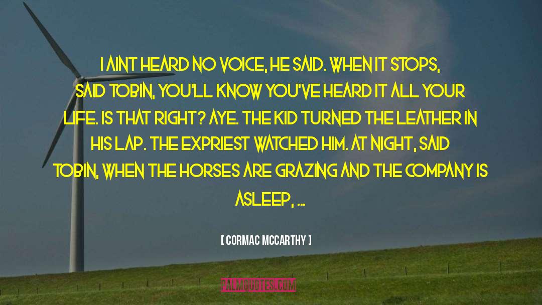 Grazing quotes by Cormac McCarthy