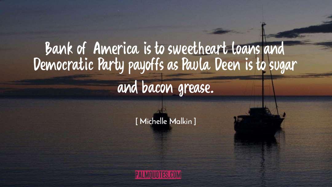 Grease quotes by Michelle Malkin