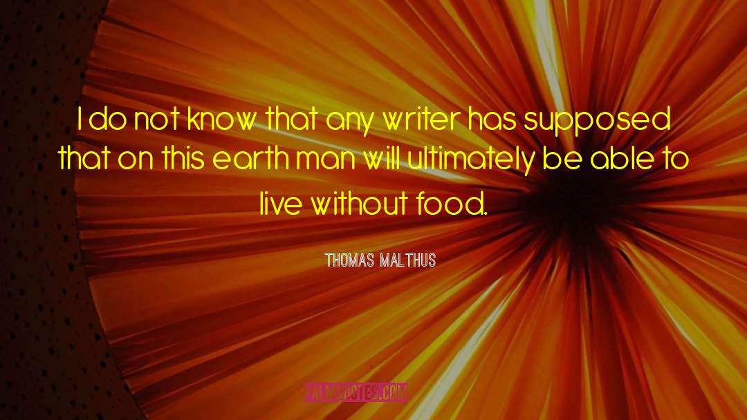 Greasy Food quotes by Thomas Malthus