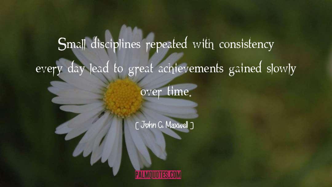 Great Achievement quotes by John C. Maxwell