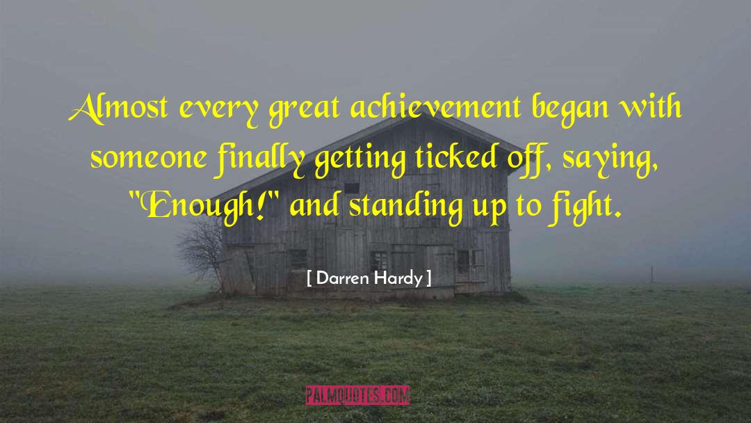 Great Achievement quotes by Darren Hardy