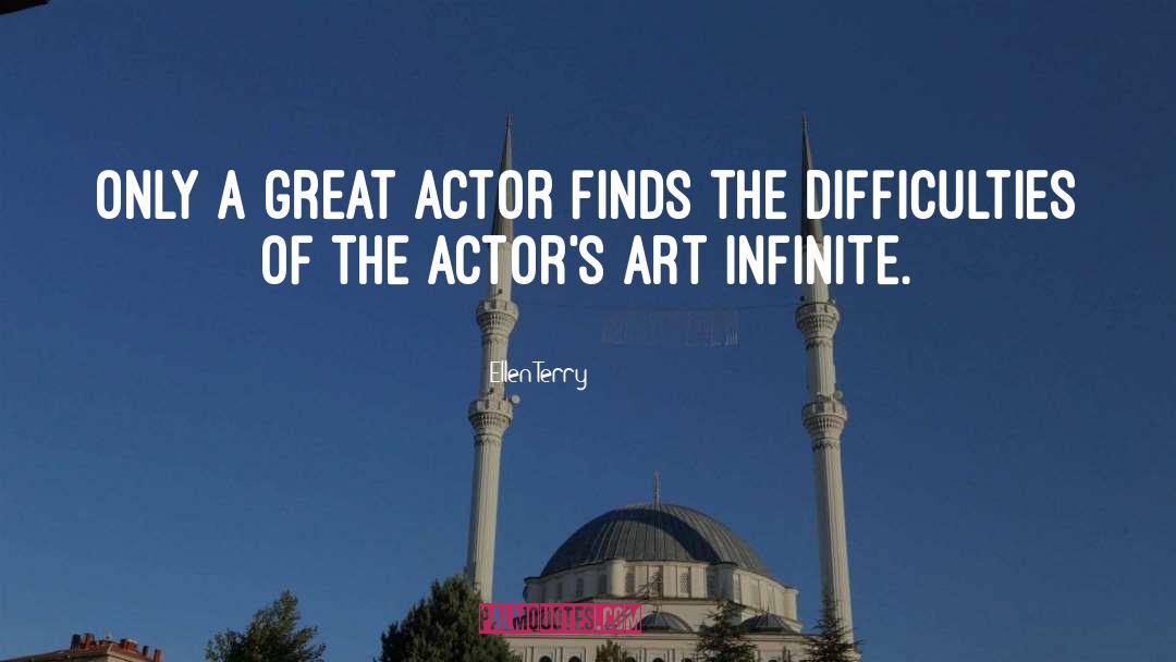 Great Actors quotes by Ellen Terry