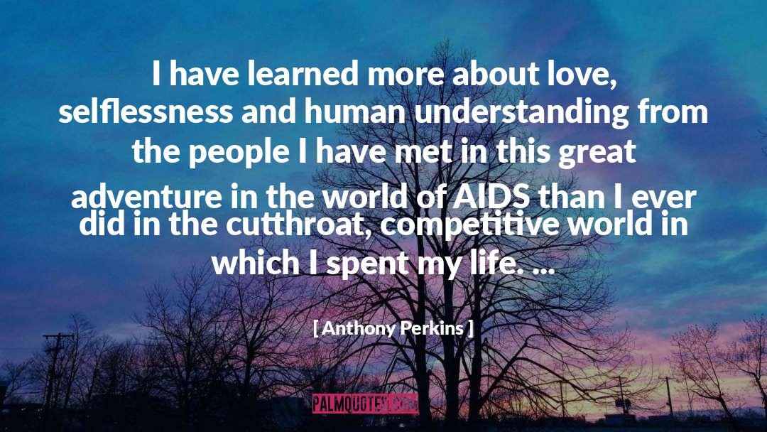 Great Adventure quotes by Anthony Perkins