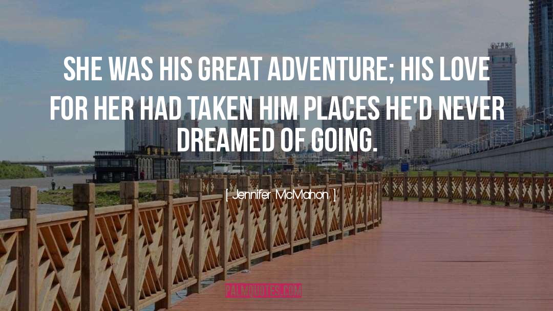Great Adventure quotes by Jennifer McMahon