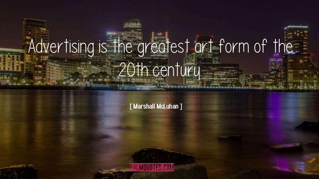 Great Advertising quotes by Marshall McLuhan