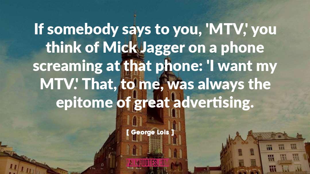 Great Advertising quotes by George Lois