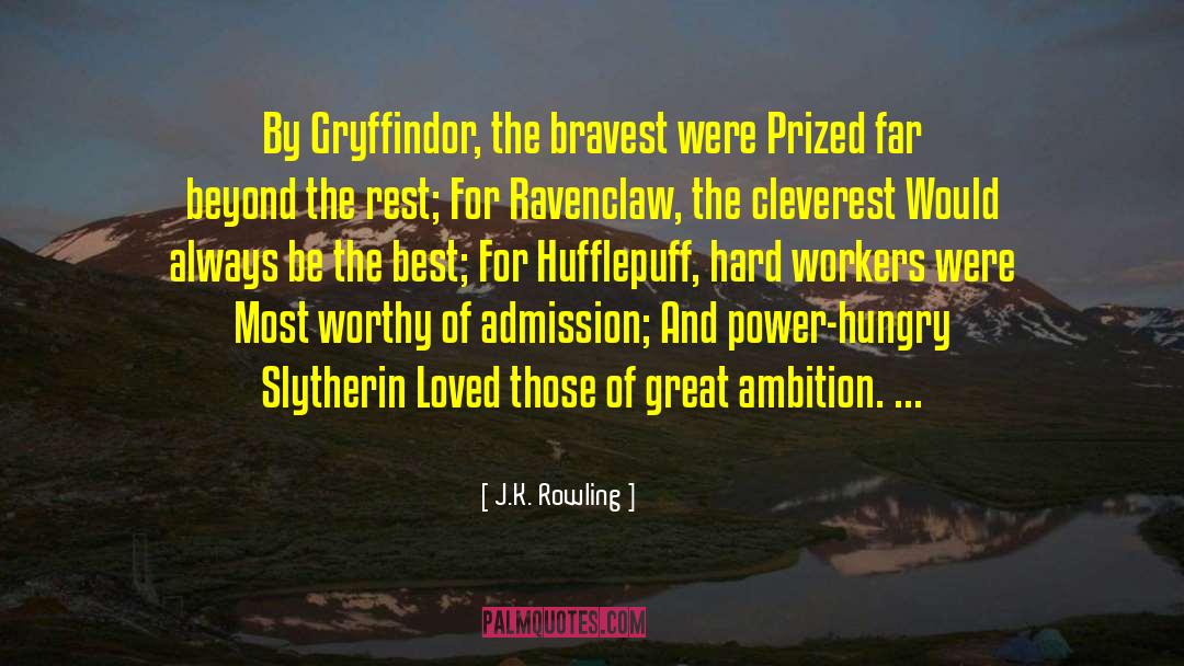 Great Ambition quotes by J.K. Rowling