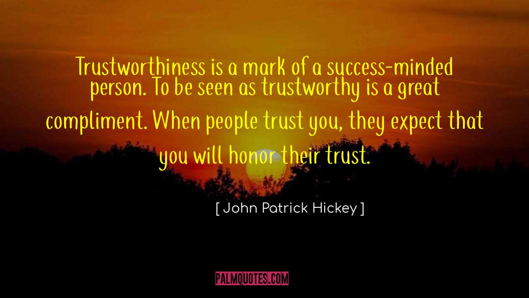 Great Ambition quotes by John Patrick Hickey