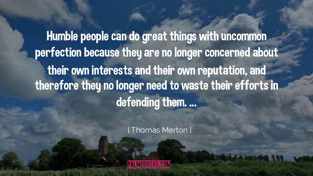 Great Ambition quotes by Thomas Merton