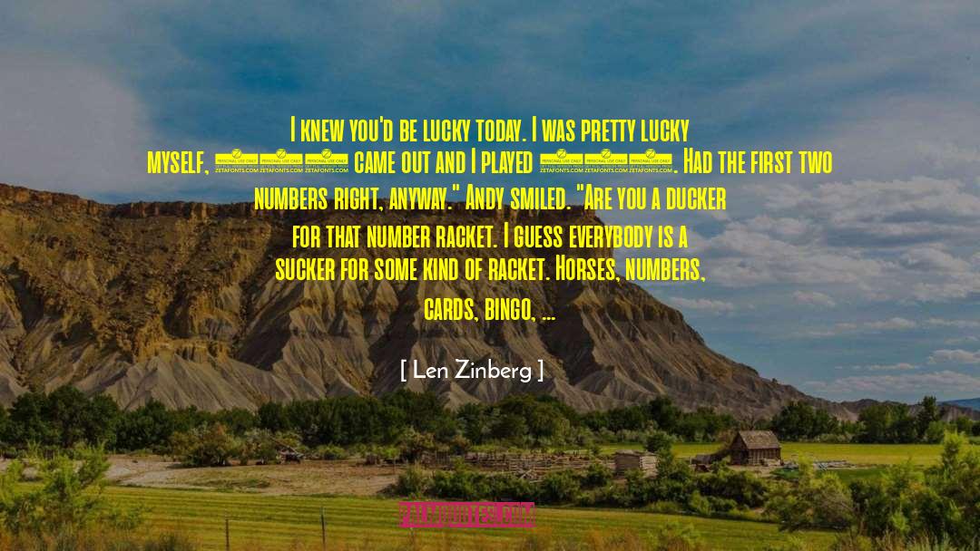 Great American quotes by Len Zinberg