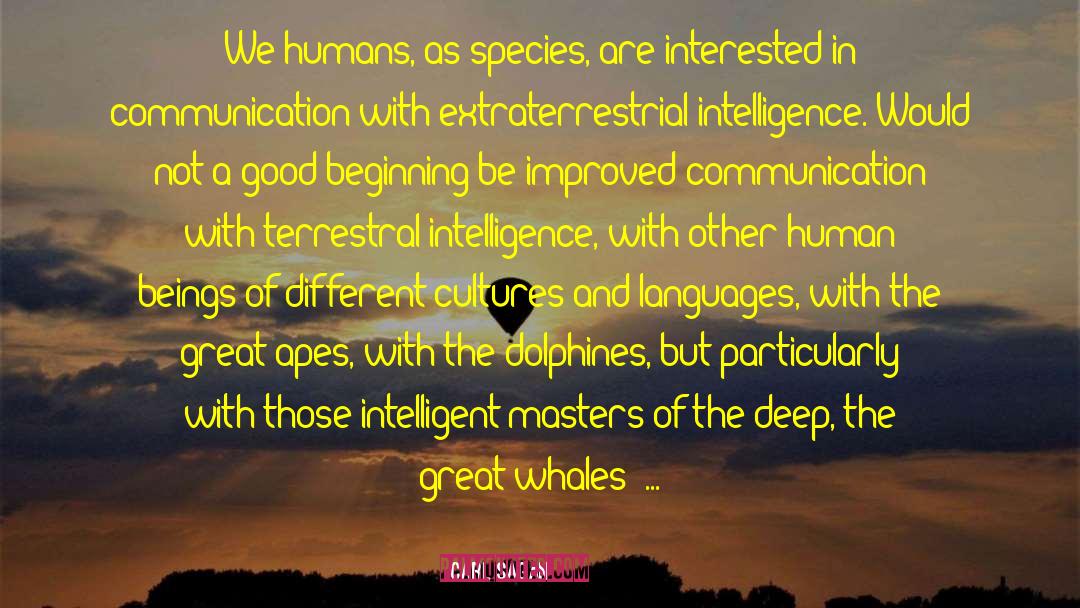 Great Apes quotes by Carl Sagan