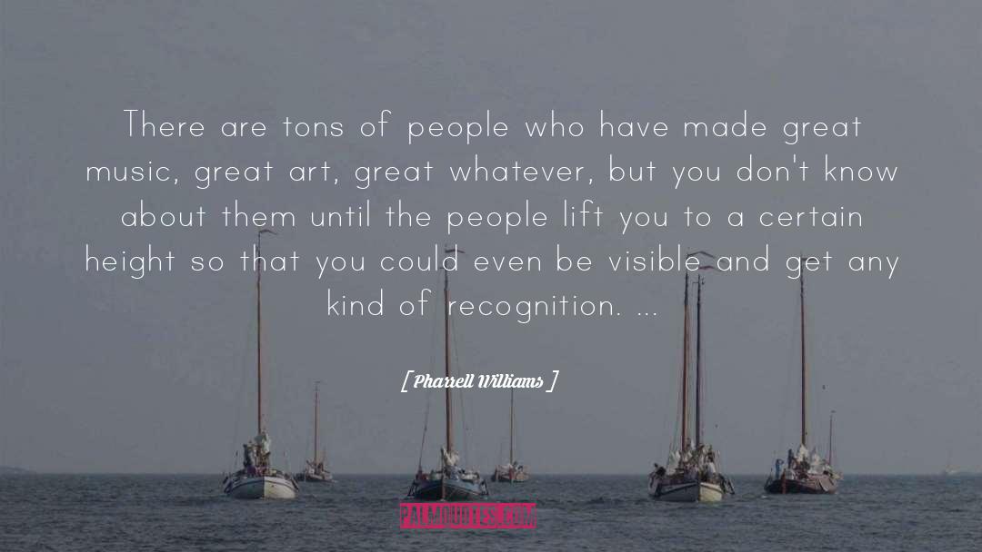 Great Art quotes by Pharrell Williams