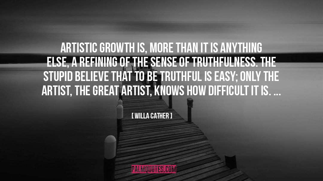 Great Artist quotes by Willa Cather