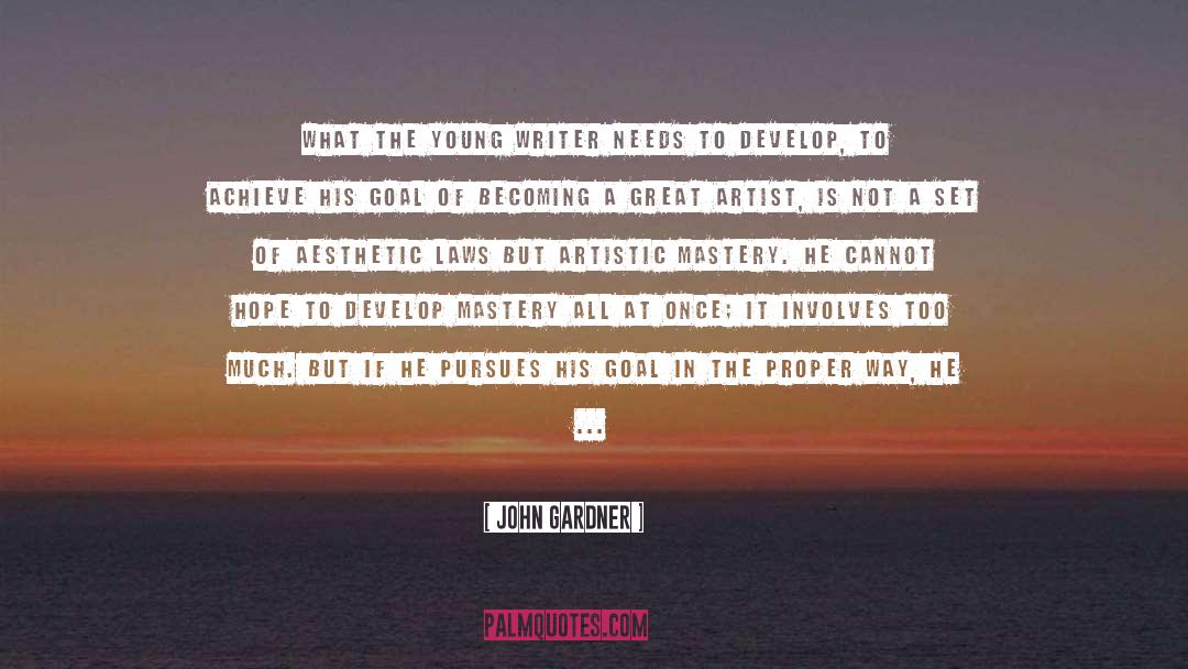 Great Artist quotes by John Gardner
