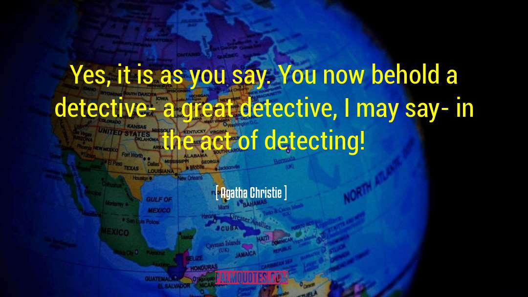 Great As The God quotes by Agatha Christie
