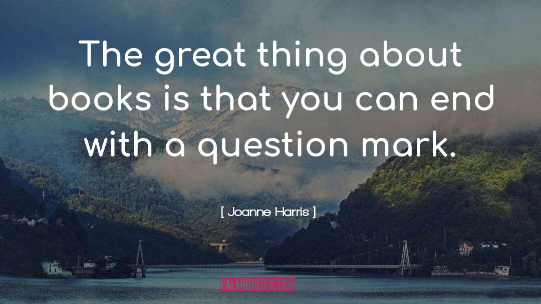 Great Asset quotes by Joanne Harris