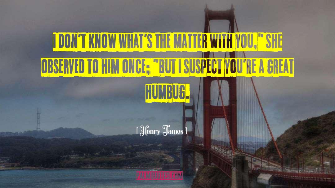 Great Attitude quotes by Henry James