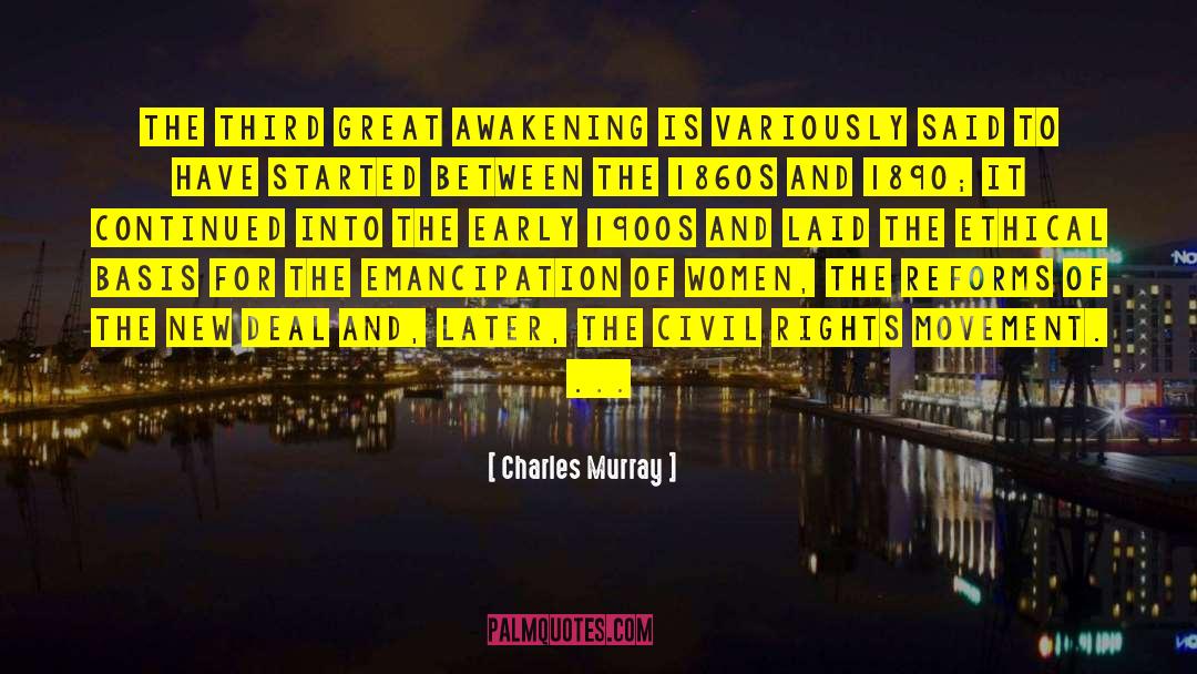 Great Awakening quotes by Charles Murray