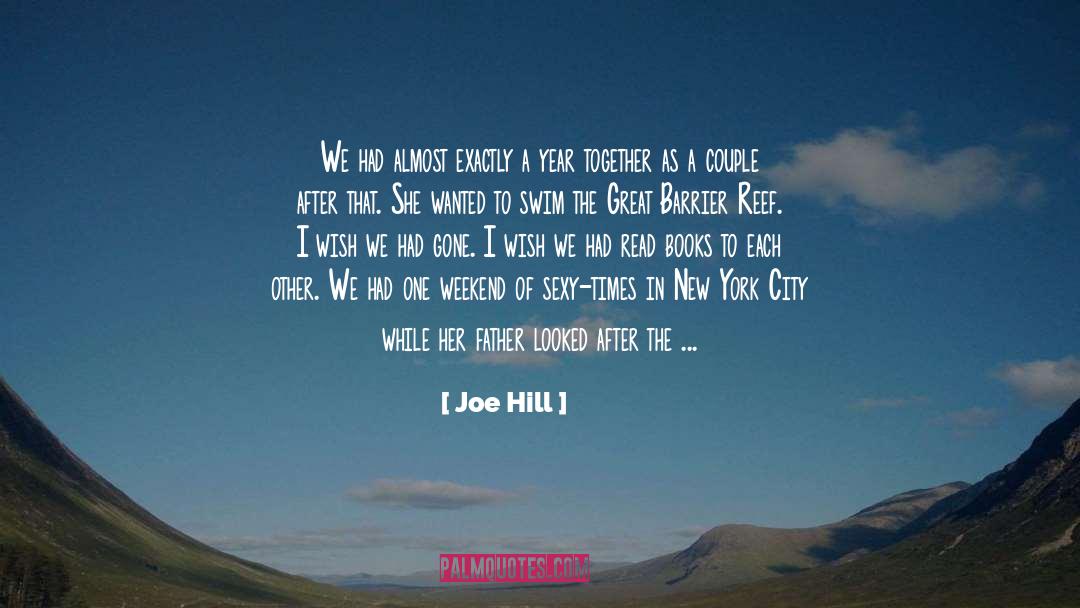 Great Barrier Reef quotes by Joe Hill