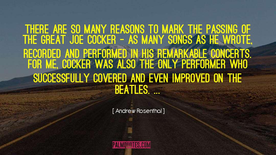 Great Beatles quotes by Andrew Rosenthal