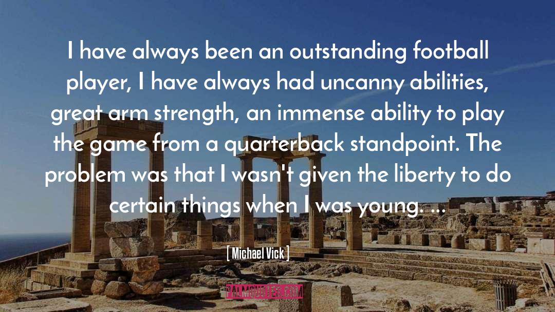 Great Bodybuilding quotes by Michael Vick