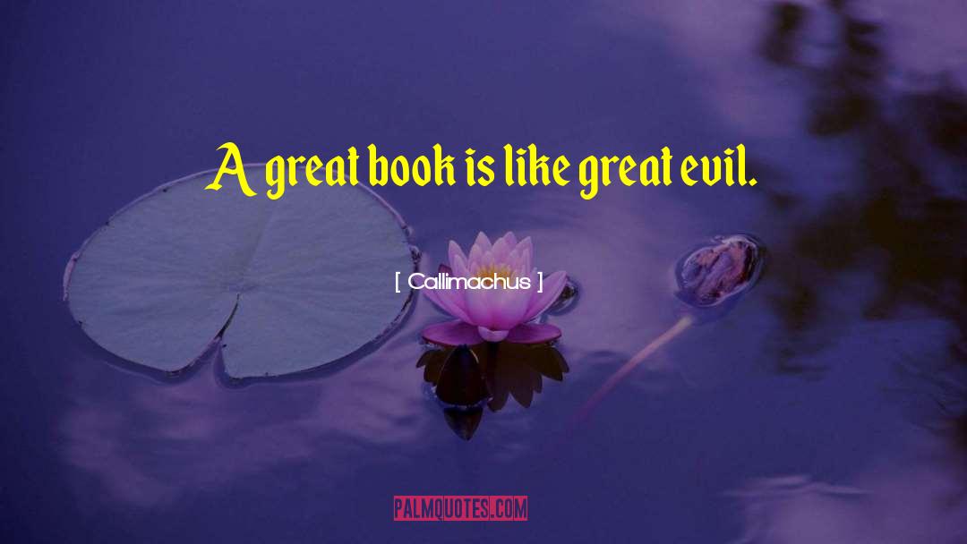 Great Book quotes by Callimachus