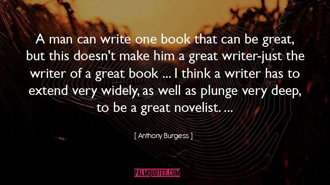 Great Book quotes by Anthony Burgess