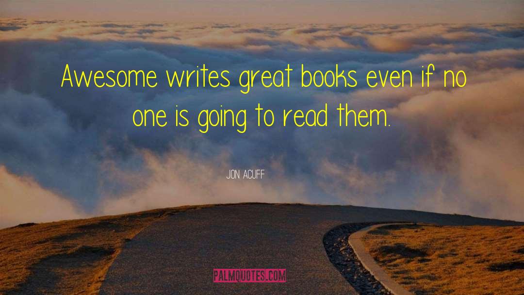 Great Books quotes by Jon Acuff