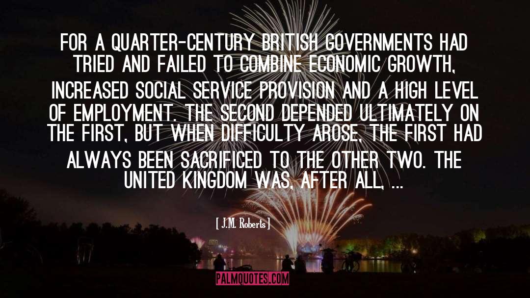 Great Britain quotes by J.M. Roberts