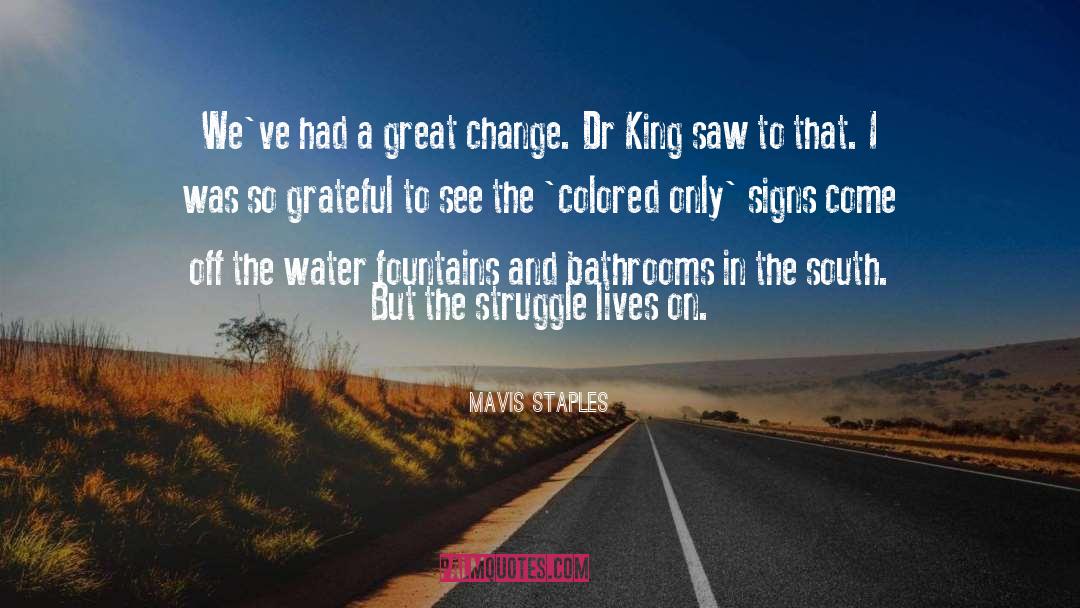 Great Change quotes by Mavis Staples