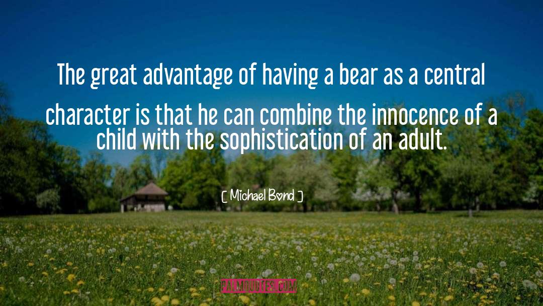 Great Character quotes by Michael Bond