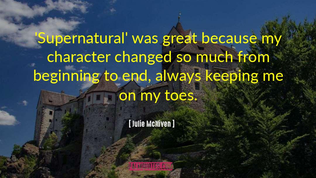 Great Character quotes by Julie McNiven