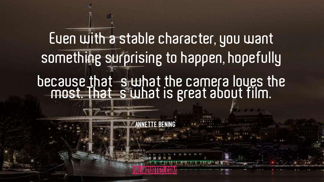 Great Character quotes by Annette Bening