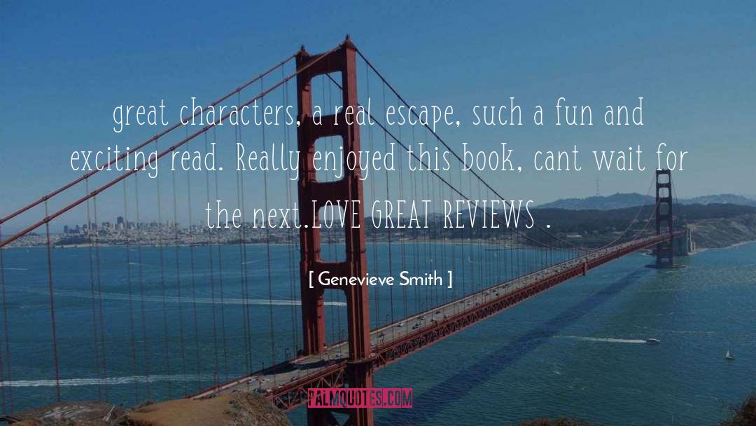 Great Characters quotes by Genevieve Smith