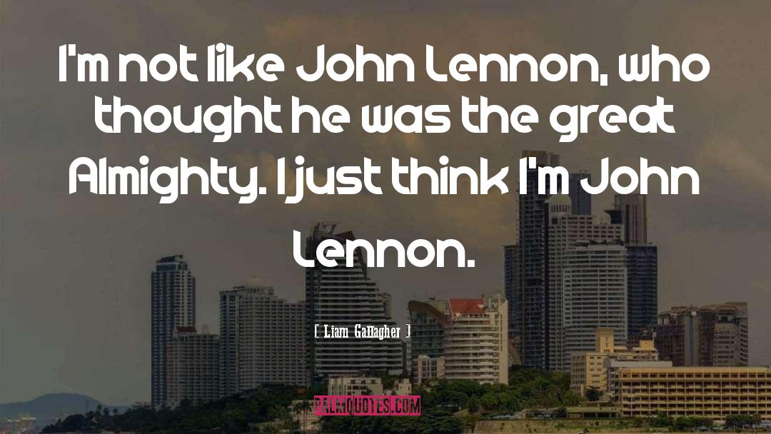 Great Checkers quotes by Liam Gallagher