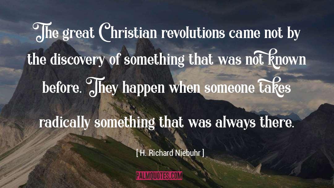 Great Christian quotes by H. Richard Niebuhr