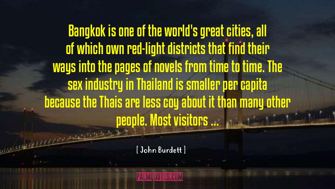 Great Cities quotes by John Burdett