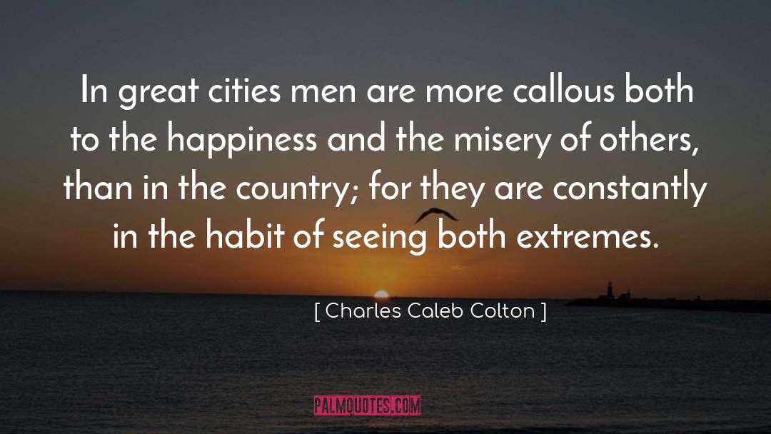 Great Cities quotes by Charles Caleb Colton