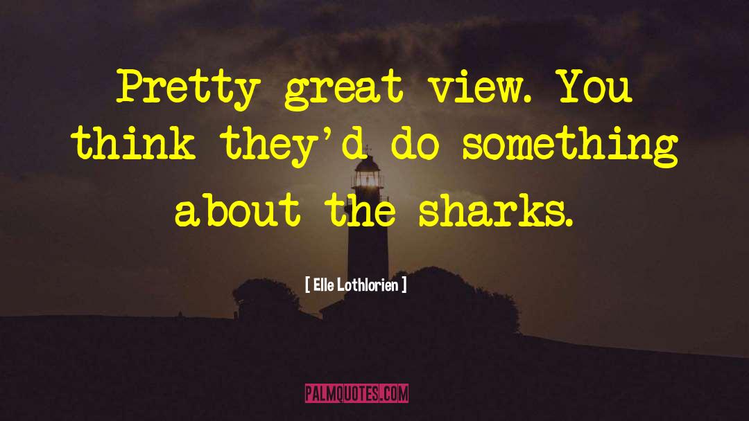 Great Coach quotes by Elle Lothlorien