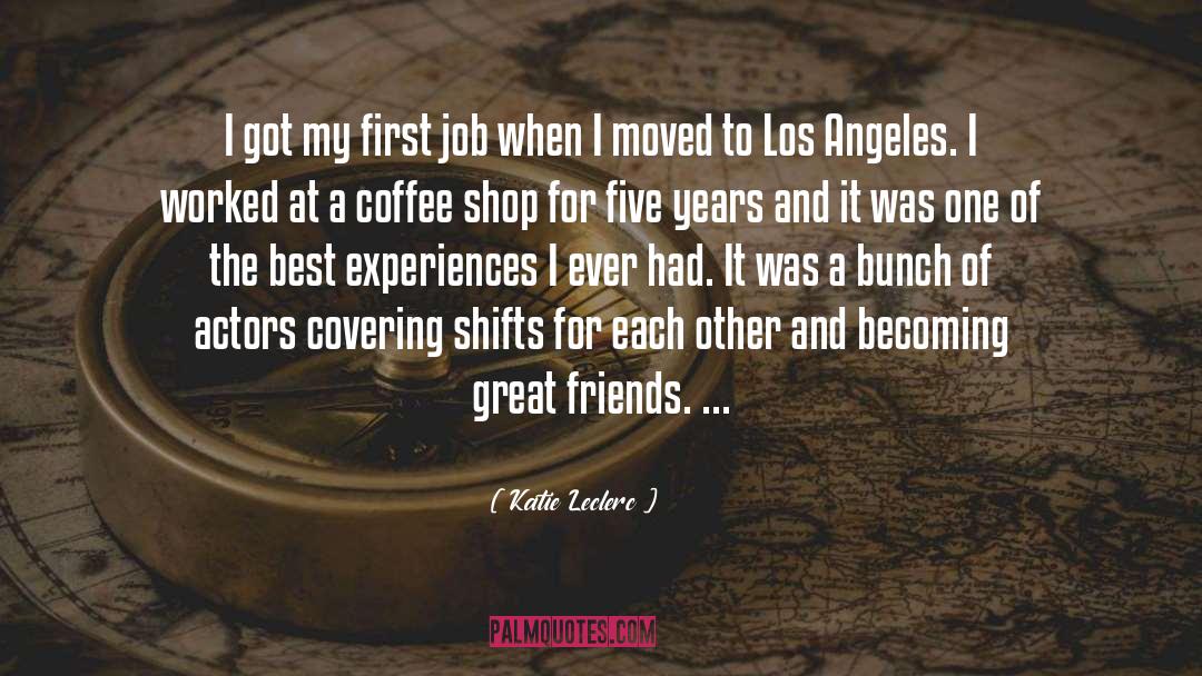 Great Coffee quotes by Katie Leclerc