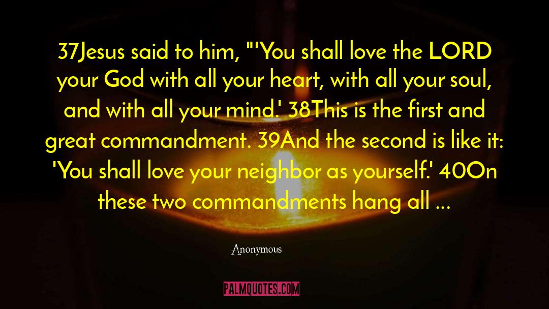 Great Commandment quotes by Anonymous