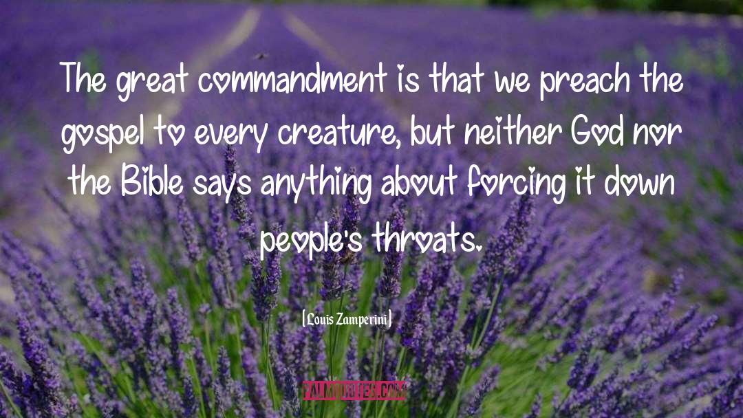 Great Commandment quotes by Louis Zamperini