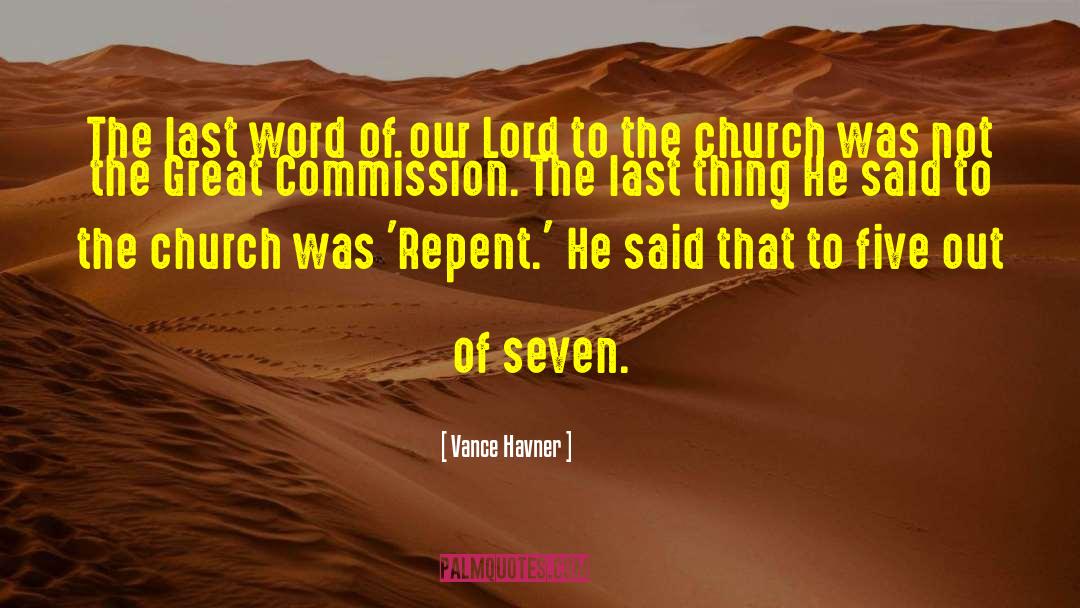 Great Commission quotes by Vance Havner