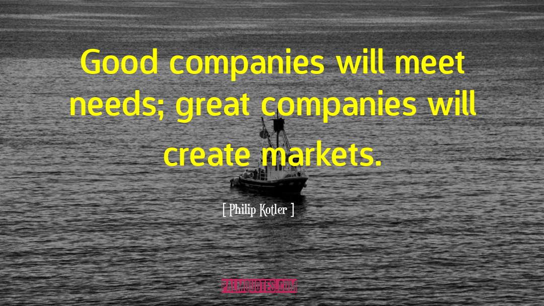 Great Company quotes by Philip Kotler