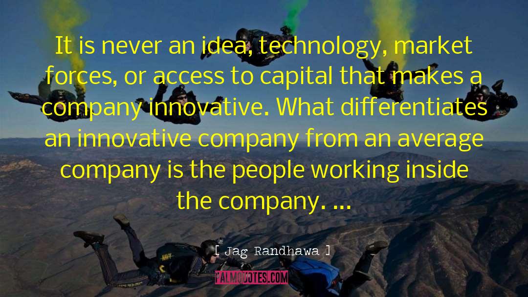 Great Company quotes by Jag Randhawa